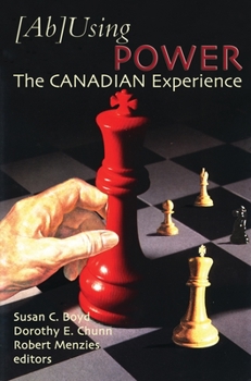 Paperback (Ab)Using Power: The Canadian Experience Book