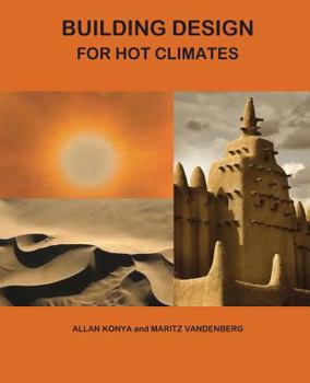 Paperback Building Design for Hot Climates Book