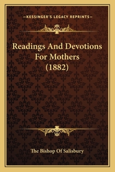 Paperback Readings And Devotions For Mothers (1882) Book