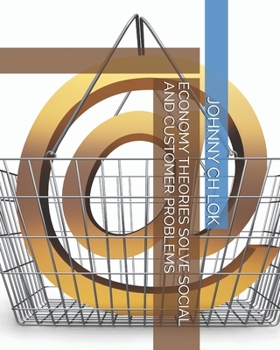 Paperback Economy Theories Solve Social and Customer Problems Book