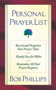 Paperback Personal Prayer List: Record and Organize Your Prayer Time Book