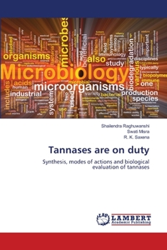 Paperback Tannases are on duty Book