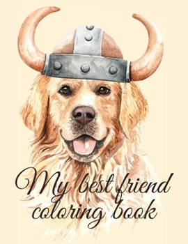 Paperback My best friend coloring book