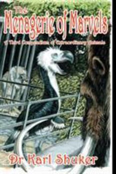 Paperback The Menagerie of Marvels Book