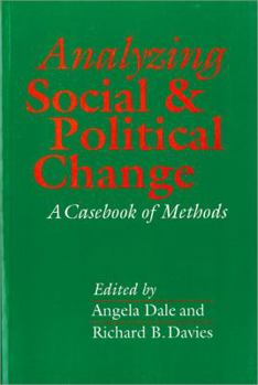 Paperback Analyzing Social and Political Change: A Casebook of Methods Book