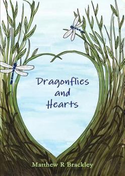 Paperback Dragonflies and Hearts Book