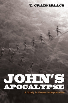 Paperback John's Apocalypse: A Study in Dream Interpretation Book