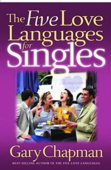 Paperback The Five Love Languages for Singles Book