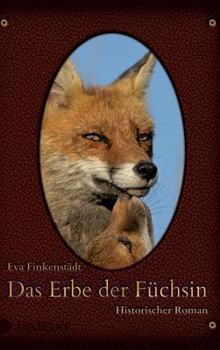 Hardcover Das Erbe der Füchsin [German] Book