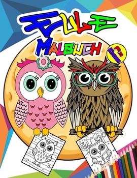 Owl Coloring Book for Kids: Wonderful owl activity book for kids boys and girls, ideal night animal coloring book for kids and toddlers who...play owls and have fun
