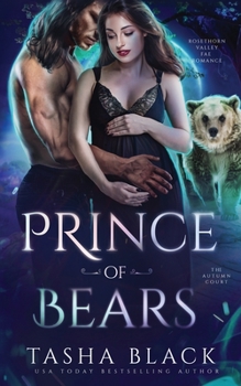 Paperback Prince of Bears: Autumn Court #2 (Rosethorn Valley Fae Romance) Book