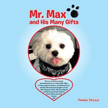 Paperback Mr. Max and His Many Gifts Book