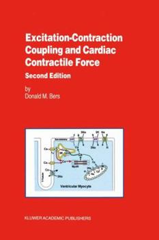 Hardcover Excitation-Contraction Coupling and Cardiac Contractile Force Book