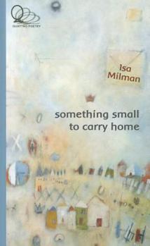 Paperback Something Small to Carry Home Book