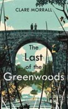 Hardcover The Last of the Greenwoods Book