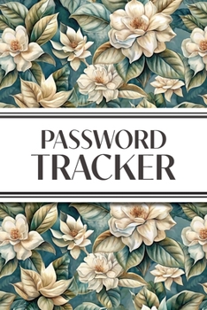 Paperback Password Tracker (Gardenias): 6"x9" Alphabetical Password Logbook for Easy Organization Book