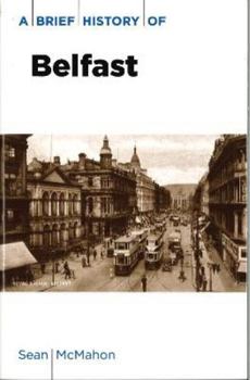 Paperback A Brief History Belfast Book