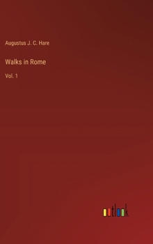 Hardcover Walks in Rome: Vol. 1 Book