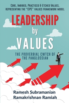 Paperback Leadership by Values: The Proverbial Cwtch of the Panglossian Book