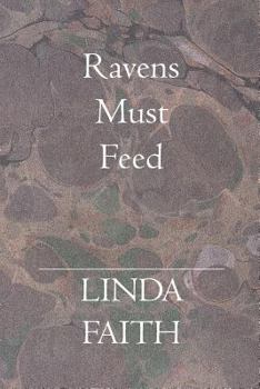 Paperback Ravens Must Feed Book