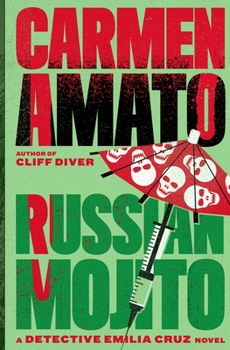 Paperback Russian Mojito: A Detective Emilia Cruz Novel Book