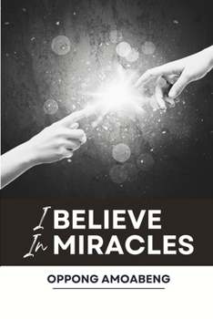 Paperback I Believe in Miracles Book