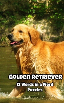 Paperback Golden Retriever 12 Words in a Word Puzzles Book