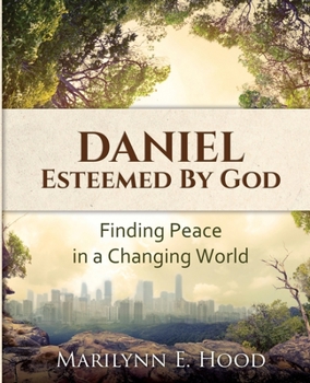 Paperback Daniel: Esteemed by God Book