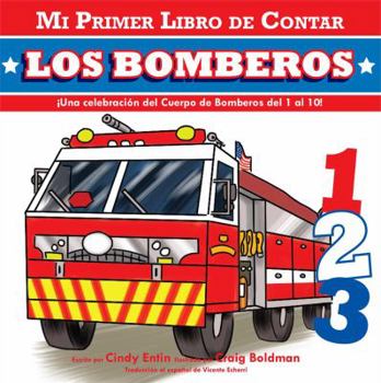 Board book Mi Primer Libro de Contar: Los Bomberos = Firefighters [Spanish] Book