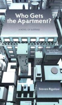 Paperback Who Gets the Apartment?: A Novel of Suspense Book