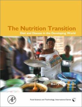 Hardcover The Nutrition Transition: Diet and Disease in the Developing World Book