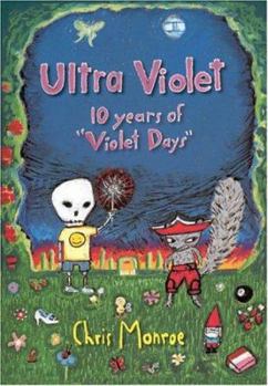 Paperback Ultra Violet: Ten Years of "Violet Days" Book