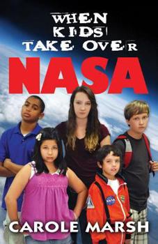 Paperback When Kids Take Over NASA Book