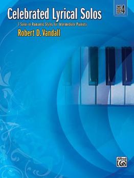 Paperback Celebrated Lyrical Solos, Book 4 Book