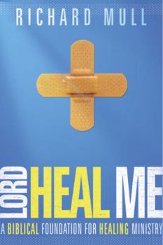 Paperback Lord Heal Me Book
