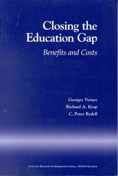 Paperback Closing the Education Gap: Benefits and Costs Book