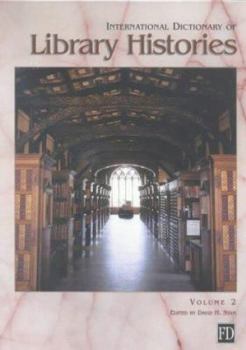 Hardcover International Dictionary of Library Histories Book