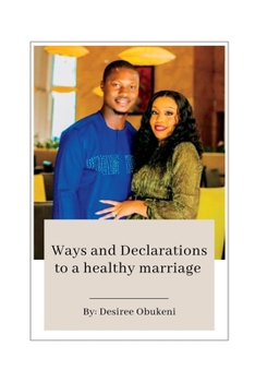 Paperback Ways and Declarations to a healthy marriage Book