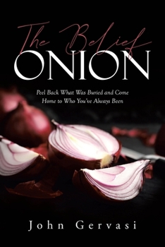 Paperback The Belief Onion Book