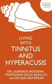 Paperback Living with Tinnitus and Hyperacusis Book