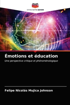 Paperback Émotions et éducation [French] Book
