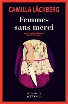 Mujeres que no perdonan - Book #2 of the Hämndserien