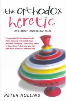 Paperback The Orthodox Heretic: and other impossible tales Book
