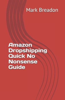 Paperback Amazon Dropshipping Quick No Nonsense Guide Book