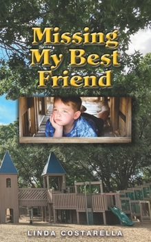 Paperback Missing My Best Friend Book