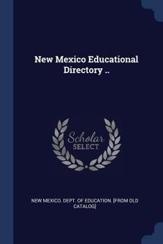 Paperback New Mexico Educational Directory .. Book