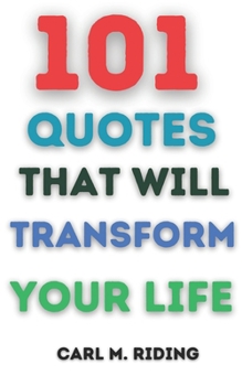 Paperback 101 Quotes That Will Transform Your Life Book