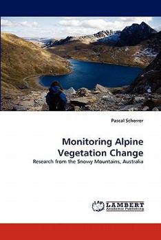 Paperback Monitoring Alpine Vegetation Change Book