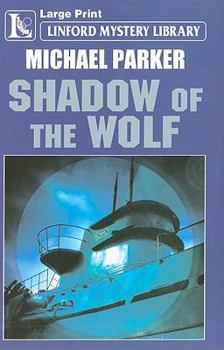 Paperback Shadow of the Wolf [Large Print] Book