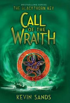 Call of the Wraith (4) - Book #4 of the Blackthorn Key